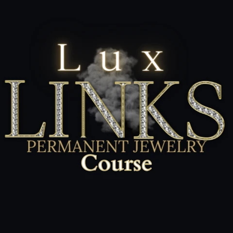 Lux Links Permanent Jewelry Course graphic